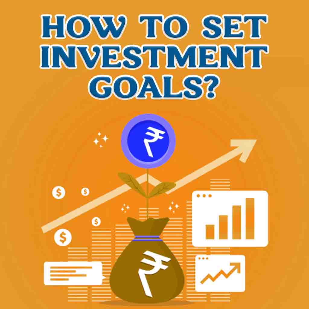 How to set investment goals