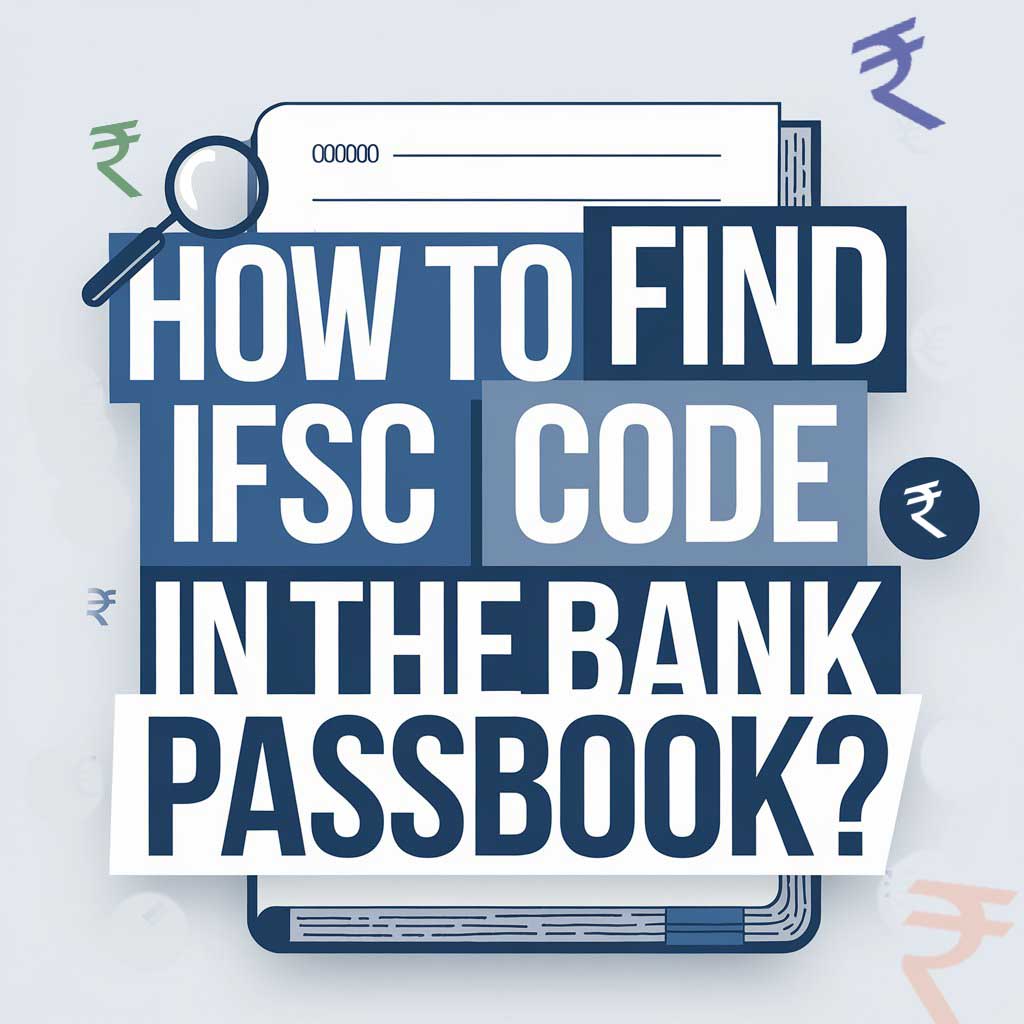 How to Find IFSC Code in the Bank Passbook